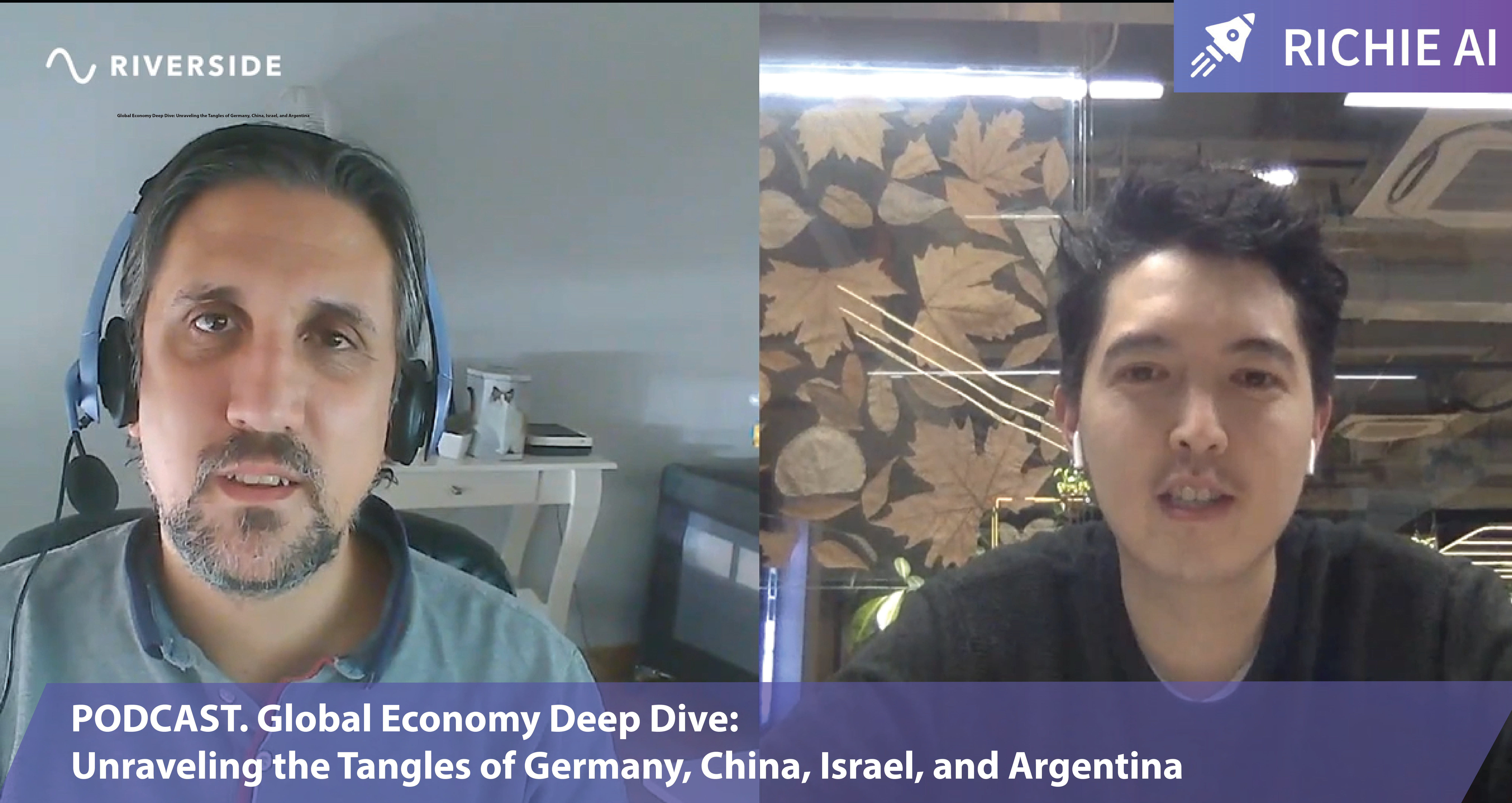Podcast. Global Economy Deep Dive: Germany, China, Israel, and Argentina